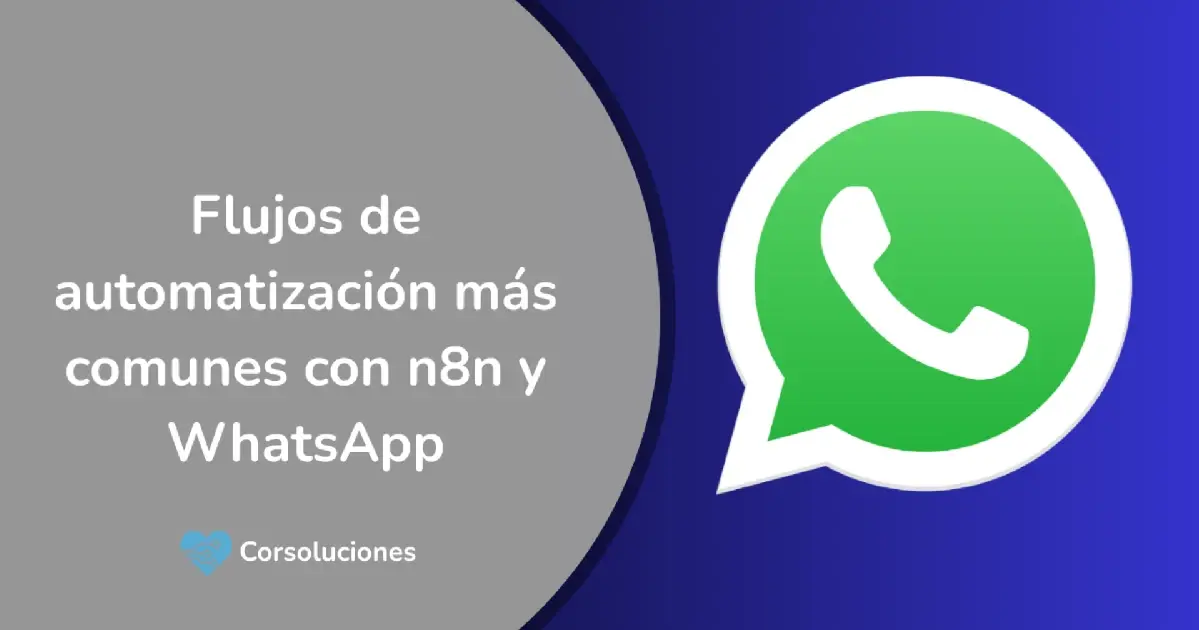 API WhatsApp Business e integraciones con n8n